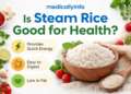 is steam rice good for health